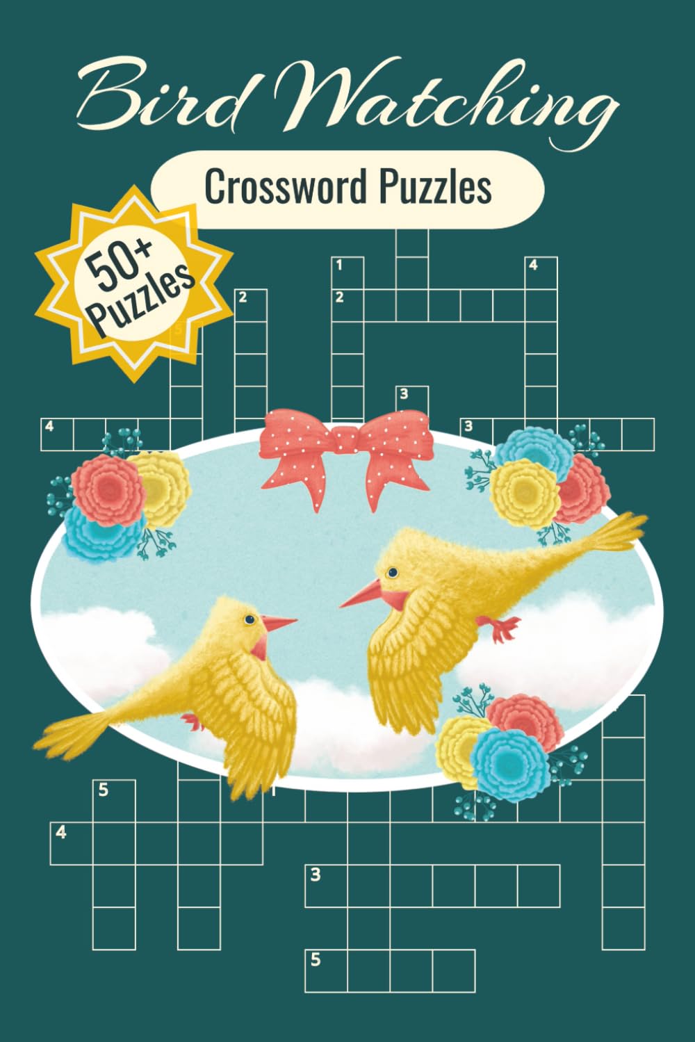 Bird Watching Crossword Puzzles: Crossword Puzzles with Easy to Read Print about Bird Watching| 6x9 inches, 120 pages | 50+ puzzles… great for gifts, travel, and vacations