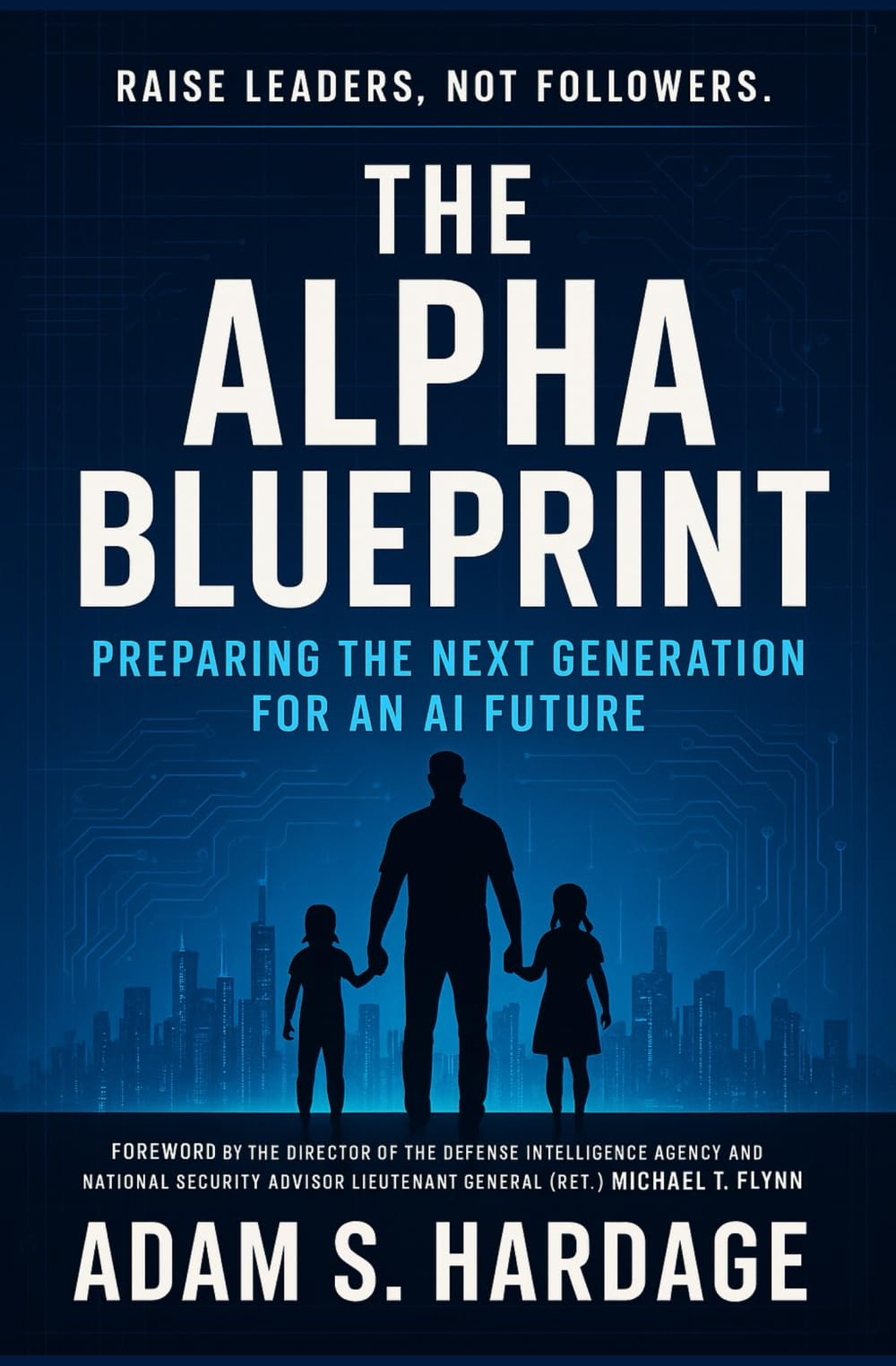 The Alpha Blueprint: Preparing the Next Generation for an A.I. Future