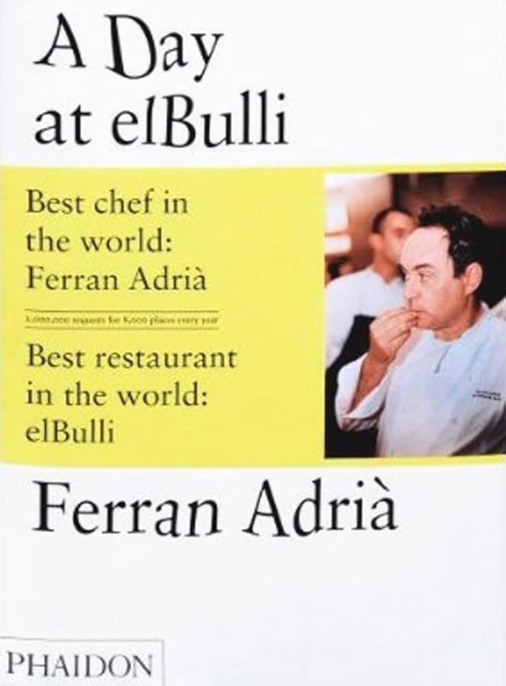 洋書　A Day at el Bulli フェラン　アドリア A Day at elBulli: An insight into the ideas, methods and