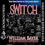Switch: The Janek Series