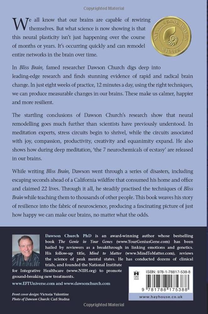 Bliss Brain: The Neuroscience of Remodelling Your Brain for 