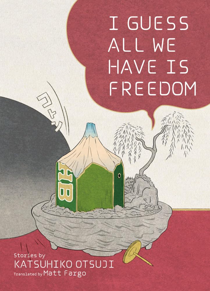 I Guess All We Have Is Freedom