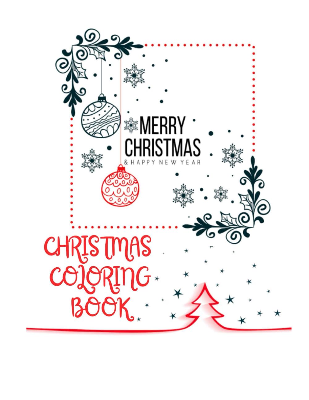 CHRISTMAS IN COLOR: COLORING BOOK
