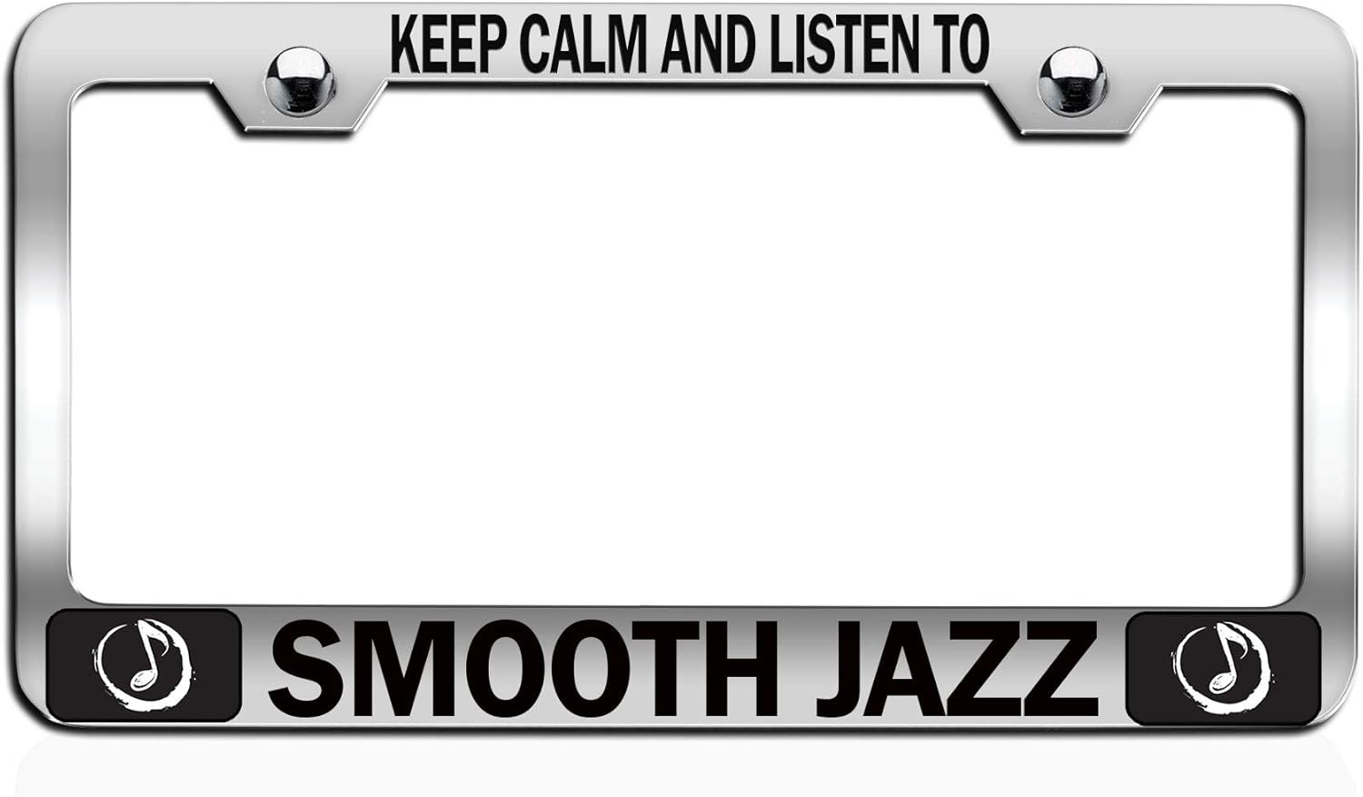 Keep Calm and Listen to Smooth Jazz Chrome Steel Auto SUV License Plate Frame License Tag Holder, B67