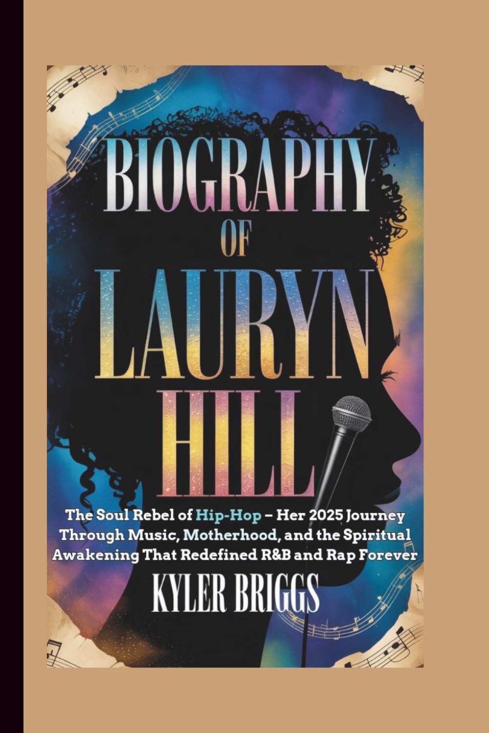 BIOGRAPHY OF LAURYN HILL: The Soul Rebel of Hip-Hop – Her 2025 Journey Through Music, Motherhood, and the Spiritual Awakening That Redefined R&B and Rap Forever