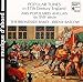 Popular Tunes in 17th Century England /Broadside Band * Barlow