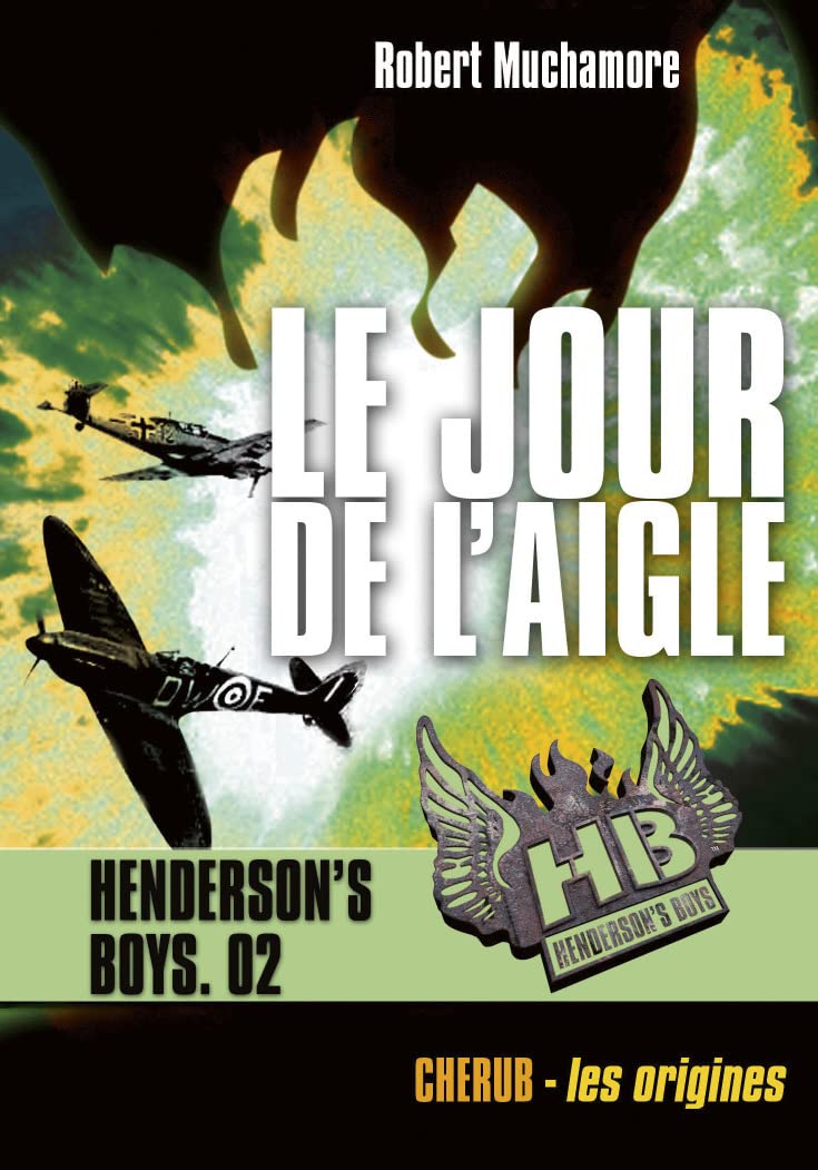 Henderson's boys: Le jour de l'aigle (2)