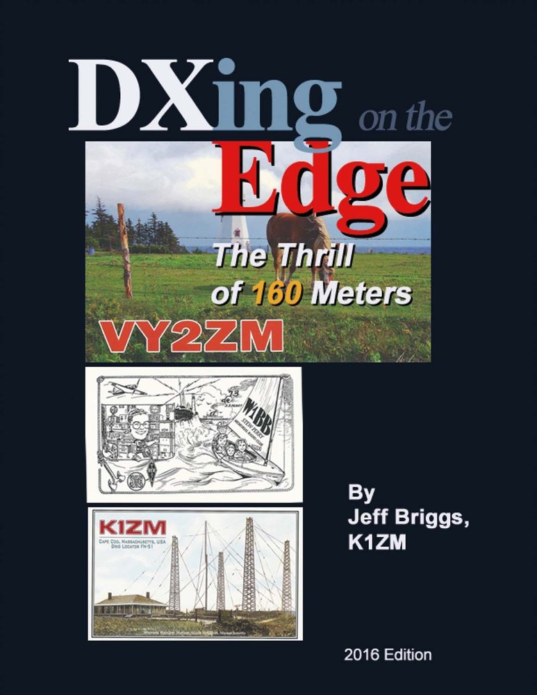 Dxing On the Edge: The Thrill of 160 Meters (1)