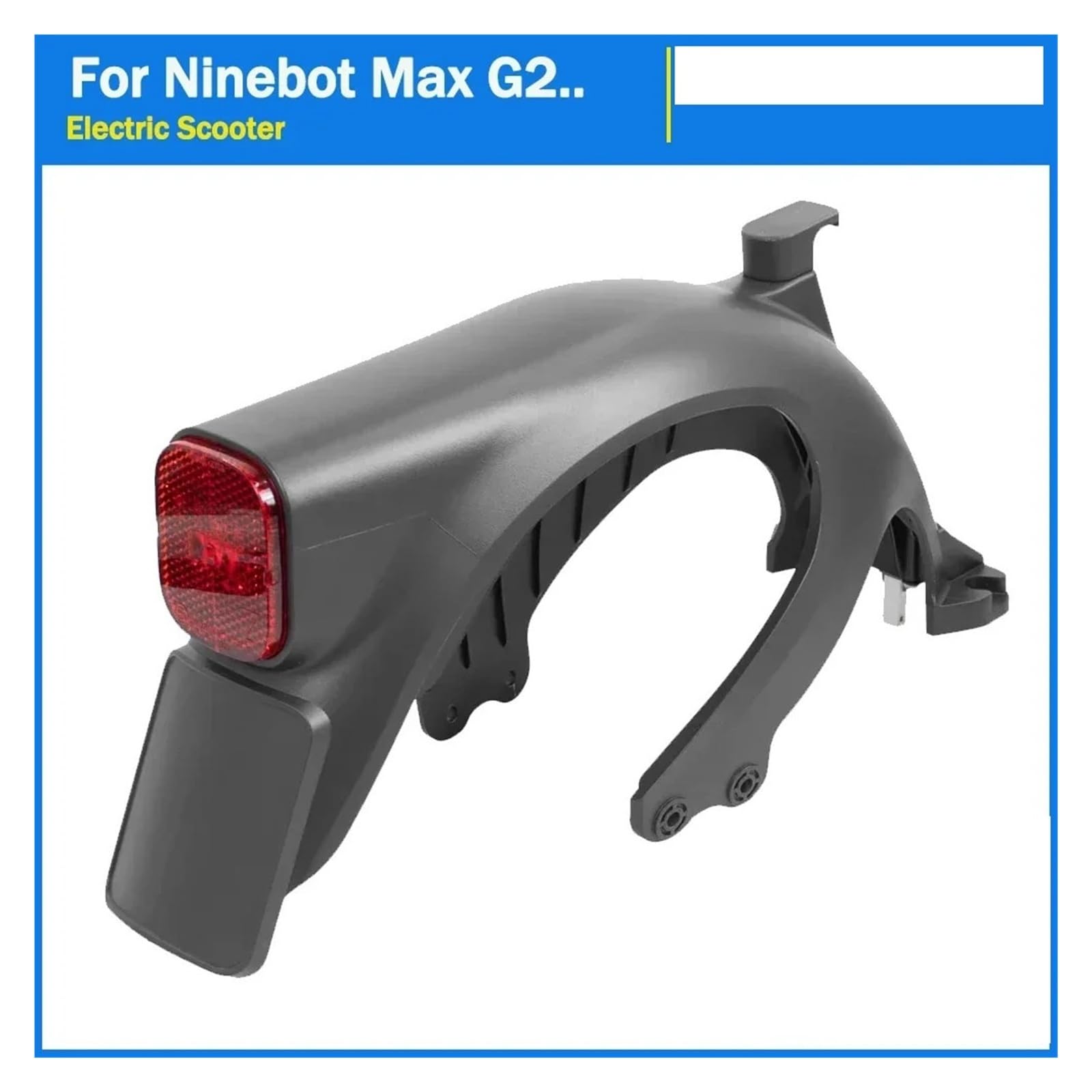 Garde-boue Convient for scooter électrique, for Ninebot, Max G2 Kickscooer, garde-boue intégré avec support de feu arrière Garde-boue arrière pour trottinette électrique