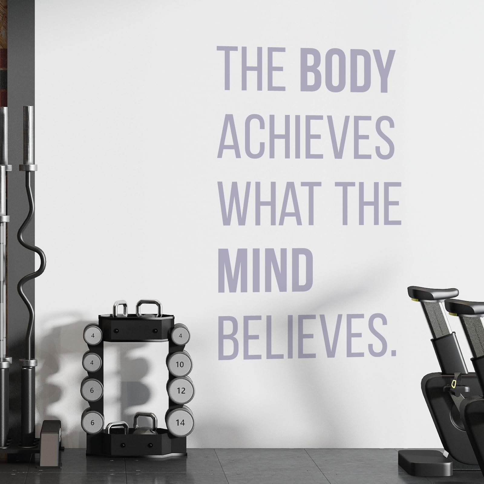 The Body Achieves What the Mind Believes - Gym Motivational Quote Decal Wall Sticker [Medium] [Light Grey]