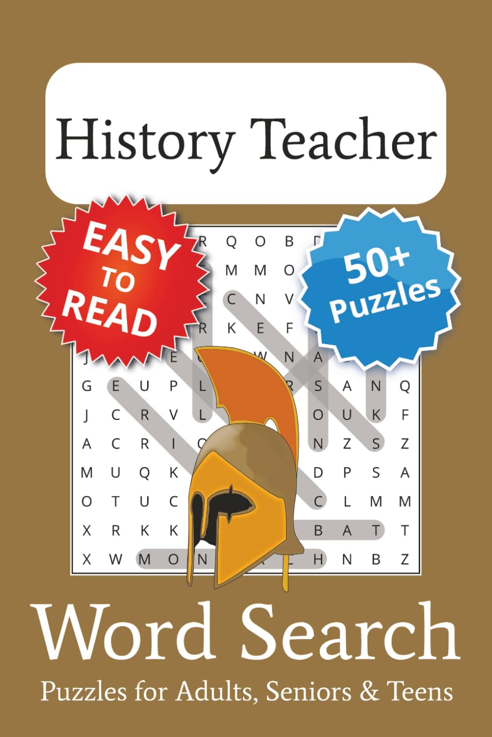 History Teacher Word Search Puzzle Book: History Teacher Themed Word Searches with Easy to Read Print | 6x9 inches, 110 pages | 50+ Puzzles