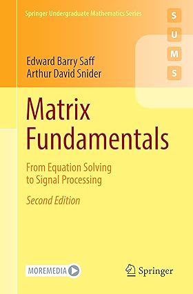 Matrix Fundamentals: From Equation Solving to Signal Processing, 2nd Edition-finelybook