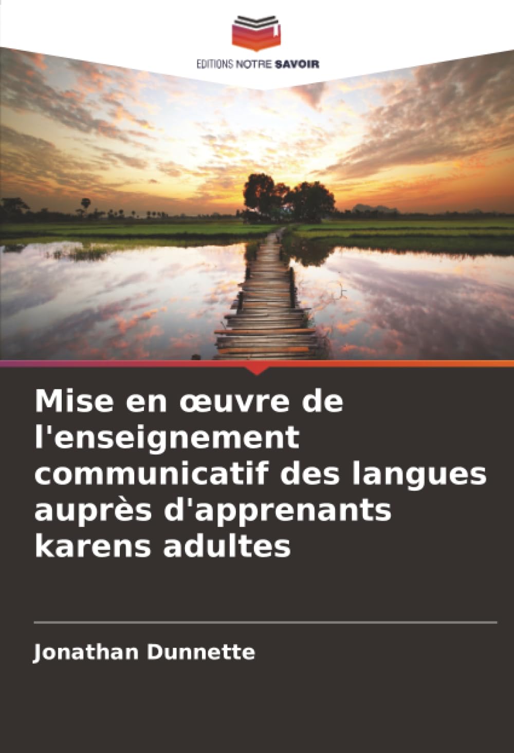 Mise en œuvre de l'enseignement communicatif des langues auprès d'apprenants karens adultes