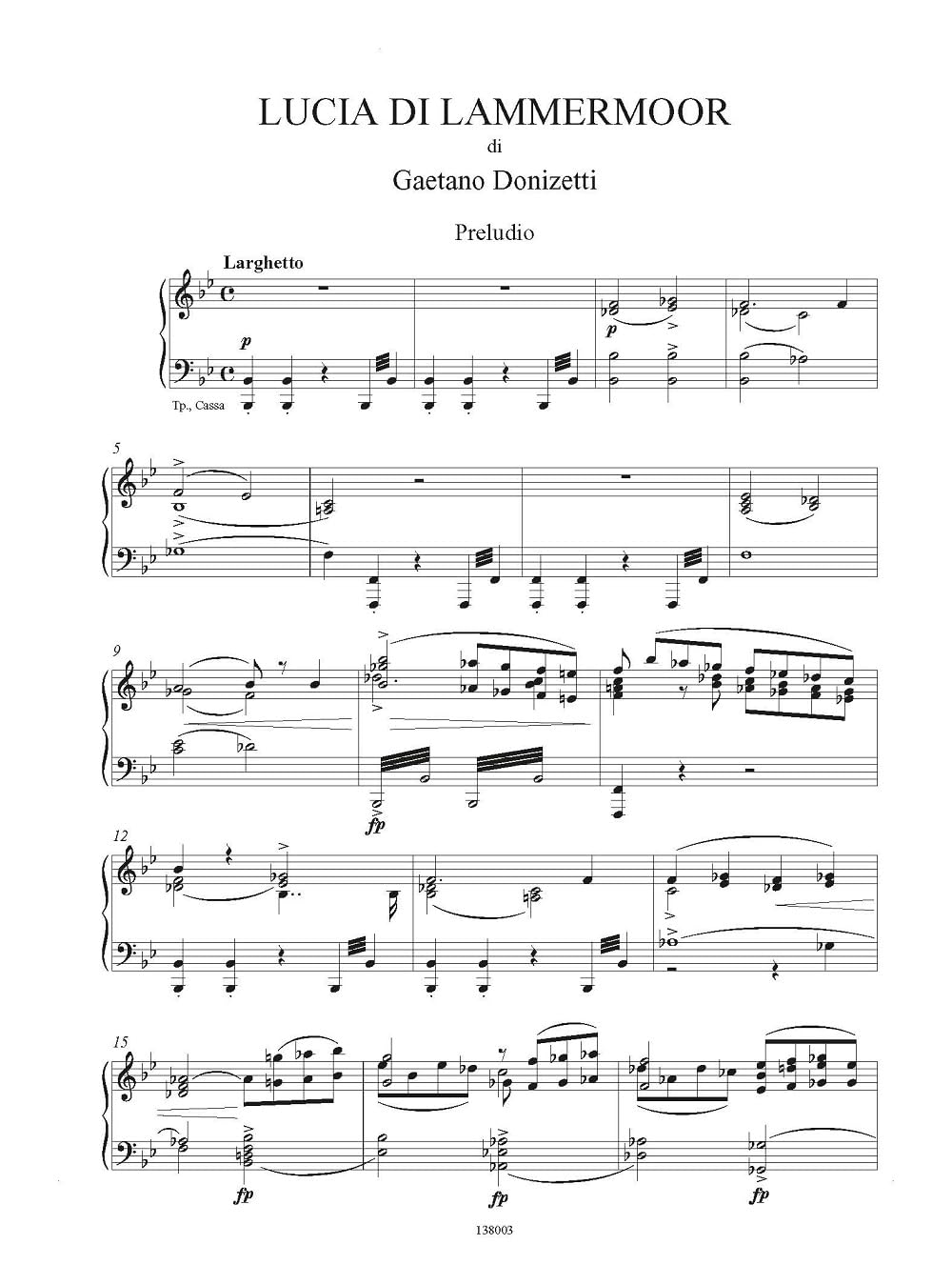 Lucia di Lammermoor Opera di Gaetano Donizetti | Riduzione per Canto e Pianoforte Edizione Critica | Livello Intermedio Avanzato | Studenti Insegnanti ... Vocal Score Based on the Critical Edition