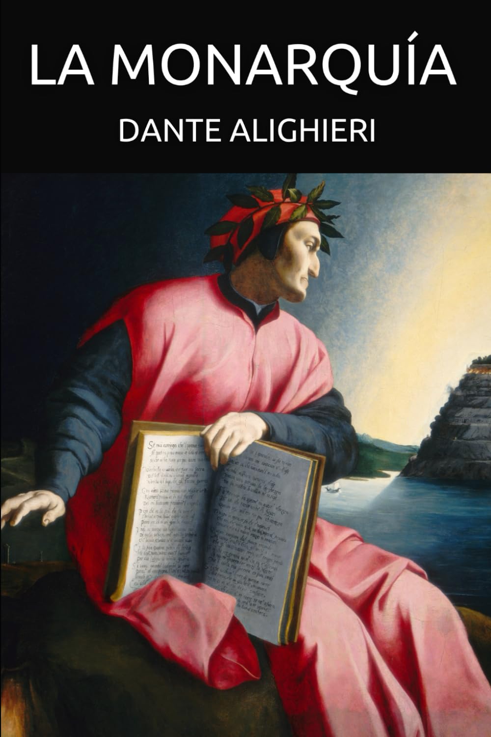 La Monarquía: El sueño de Dante del Imperio universal