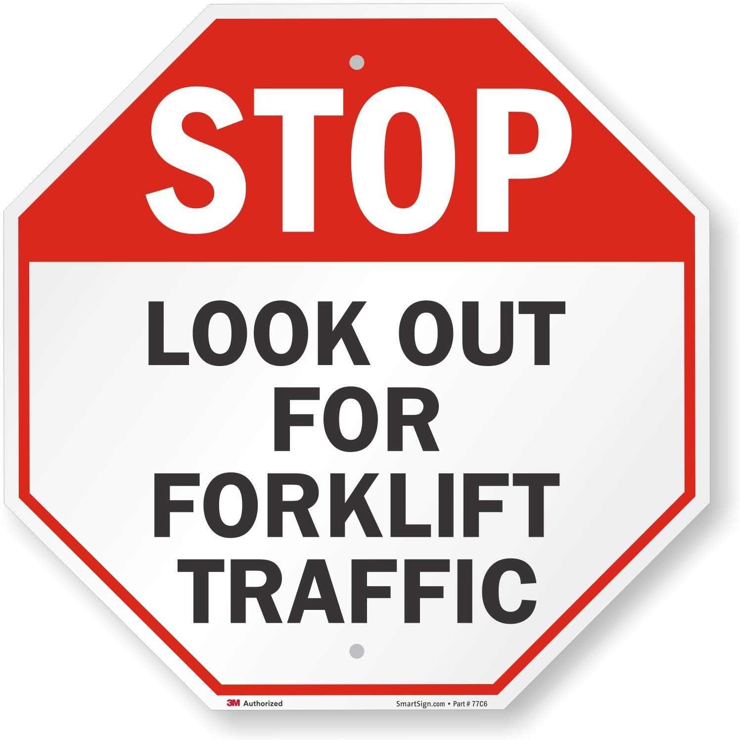SmartSign "Stop - Look Out For Forklift Traffic" Sign | 18" x 18" Aluminum