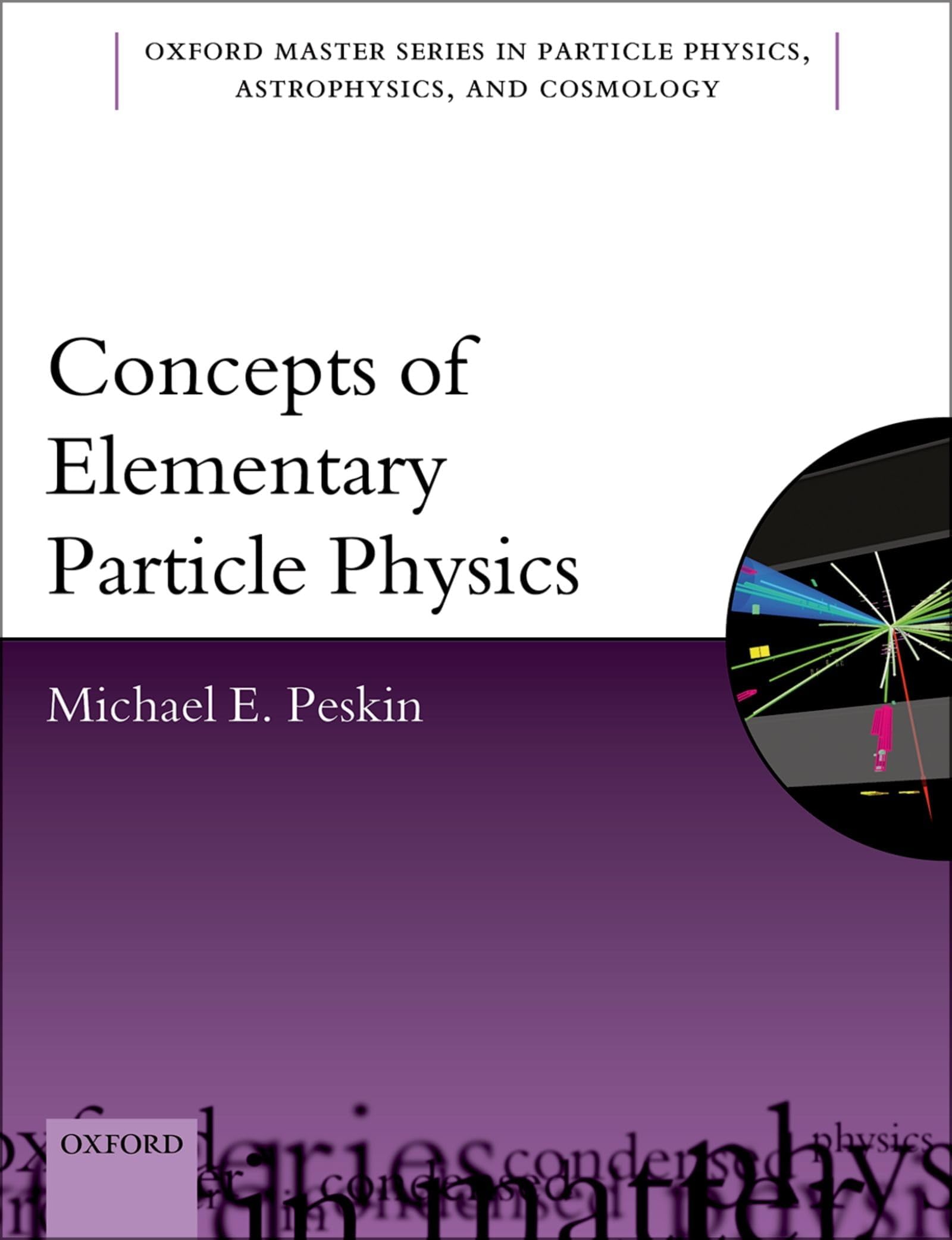 Concepts of Elementary Particle Physics (Oxford Master Series in Physics)