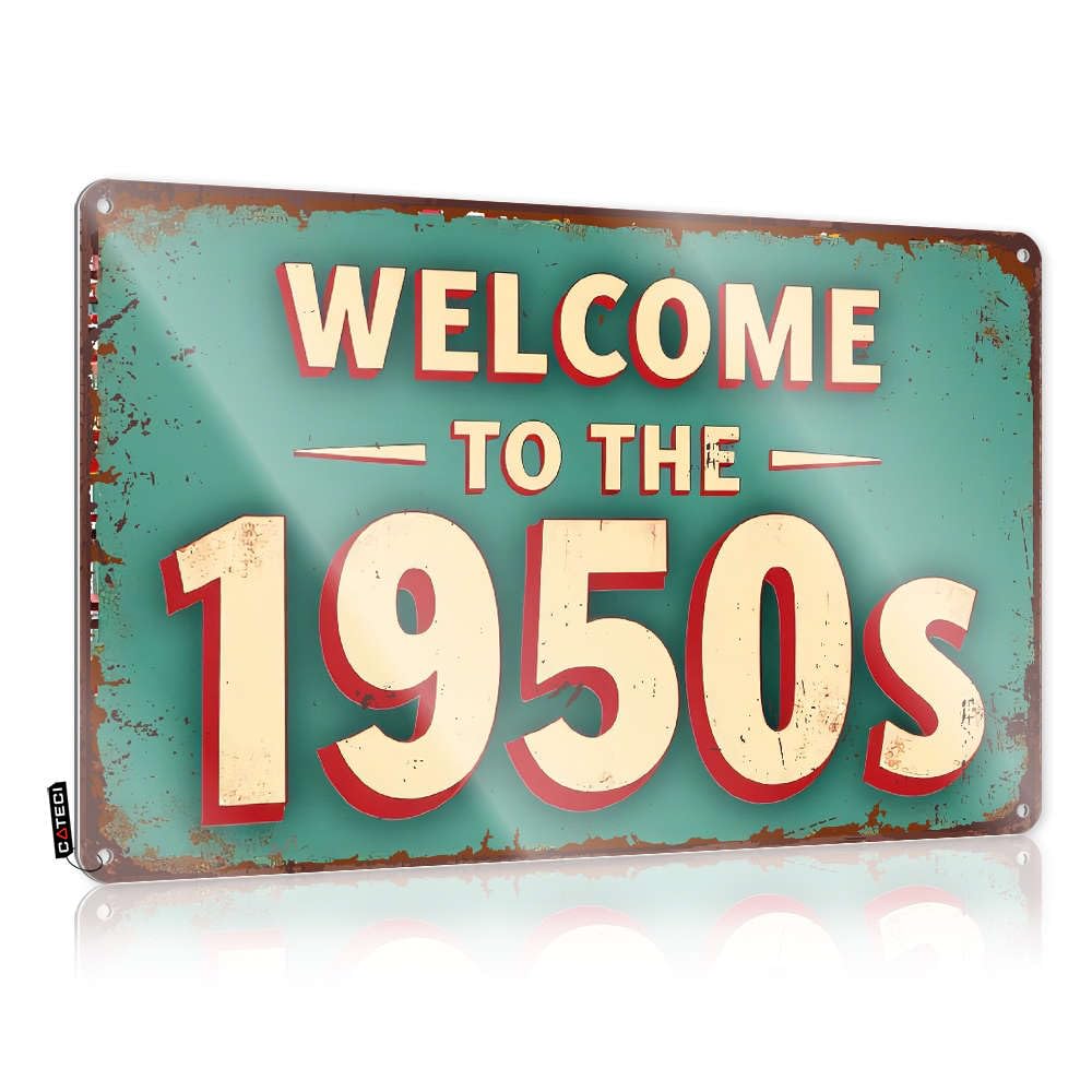 Sujd Colour Welcome To The 1950S. Decaor Nostalgic - Funny Wall Signs Warning Vintage Wall Art(30X40cm)
