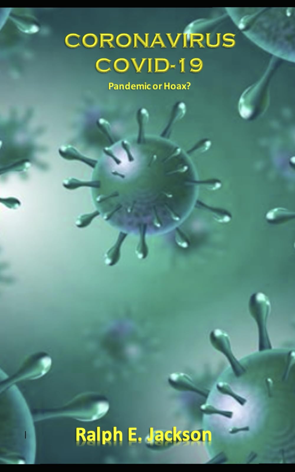COVID-19 - PANDEMIC OR PLANDEMIC