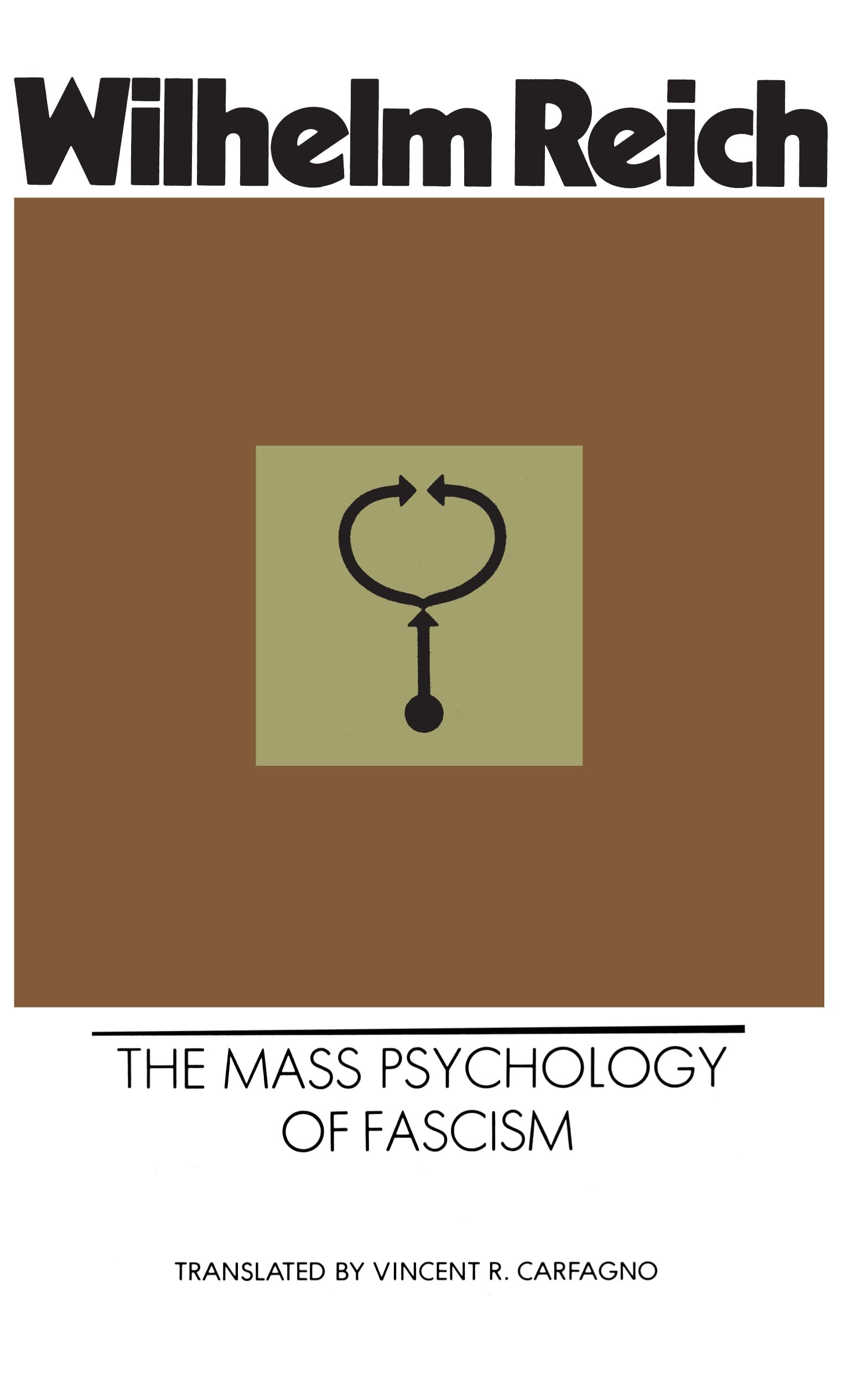 The Mass Psychology of Fascism