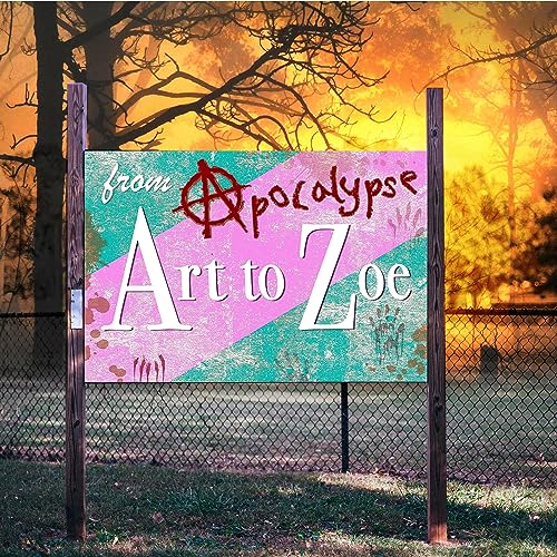 From Art to Zoe : Apocalypse cover art