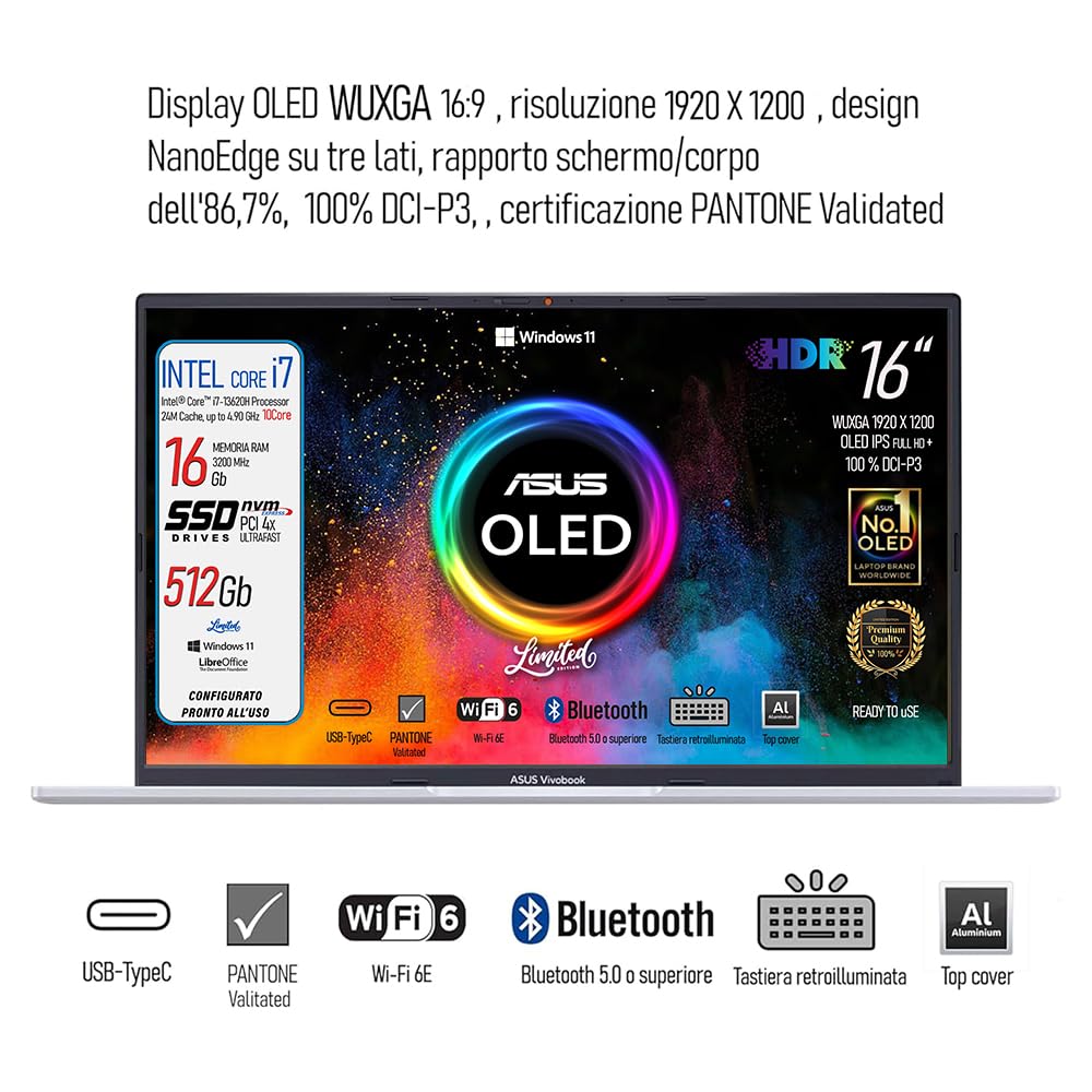 ASUS Notebok Vivobook OLED 16" pantone valitated, Intel I7 13620H, Ram 16Gb, SSD Pci Nvme 512Gb, Windows 11, wi-fi 6, webcam, Usb3.2, Hdmi, Bt5.3, Tastiera retroilluminata, Preconfigurato - 2