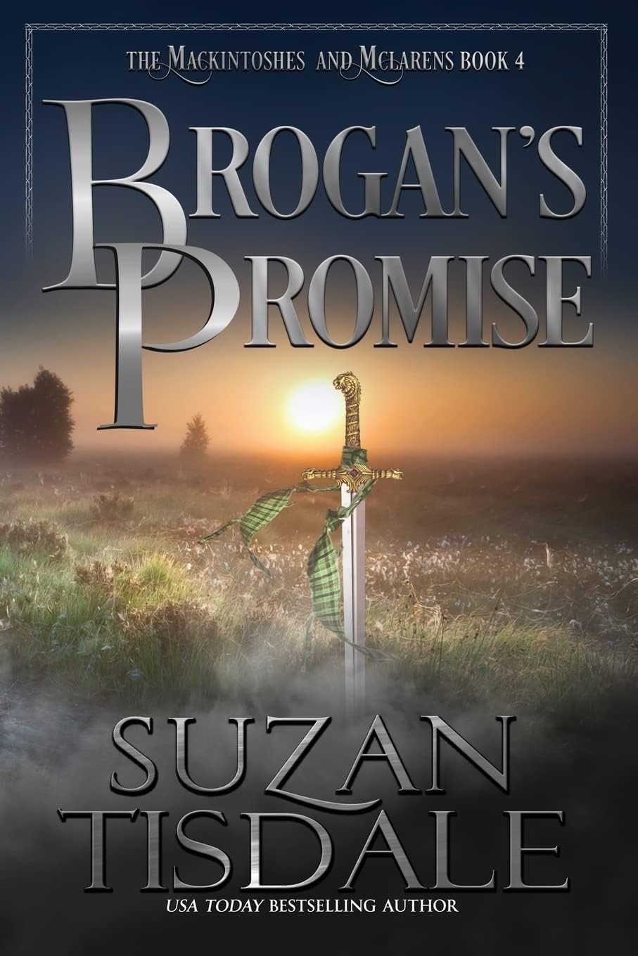 Brogan: Book Four of the Mackintoshes and McLarens Series: 4