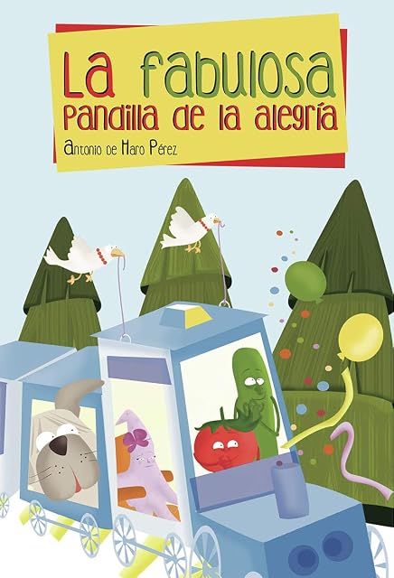 Portada de La Fabulosa Pandilla de la Alegría