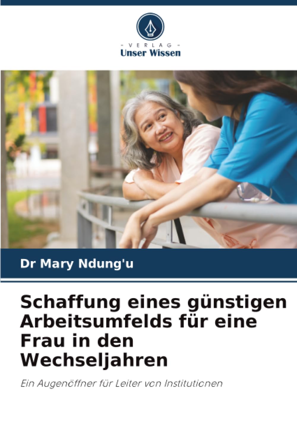 Schaffung eines günstigen Arbeitsumfelds für eine Frau in den Wechseljahren: Ein Augenöffner für Leiter von Institutionen