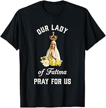 Our Lady of Fatima T Shirt Virgin Mary Catholic Gift T-Shirt