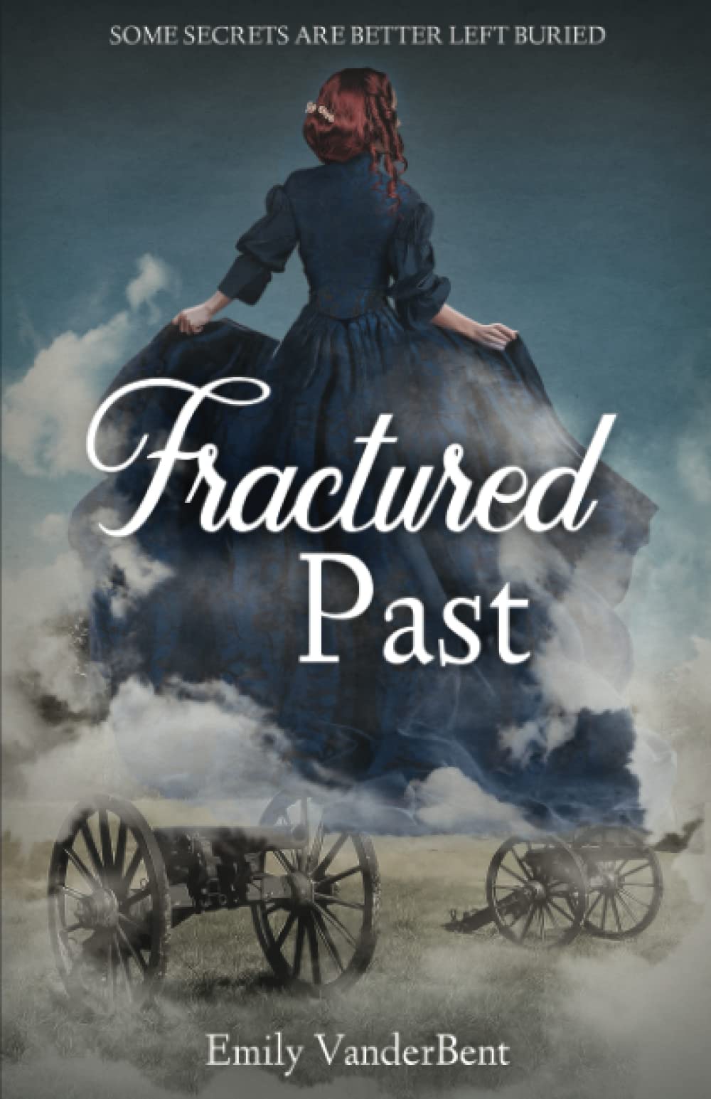 Fractured Past: Some Secrets Are Better Left Buried (Crimson Time, Band 2)