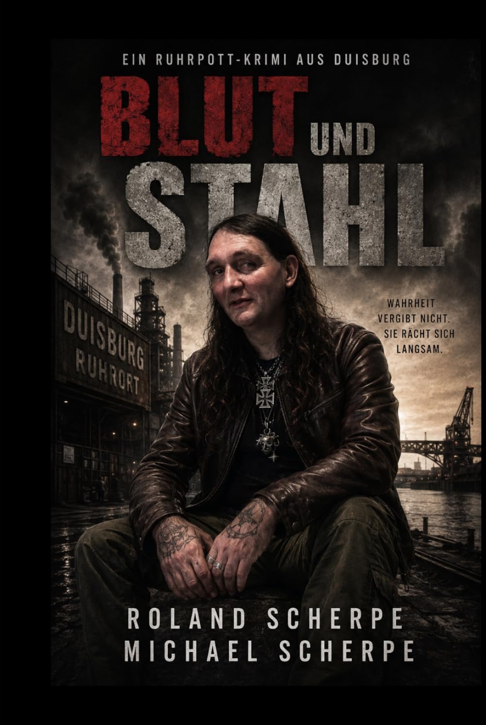 Blut und Stahl – Ruhrpott-Krimi (Michael-Berger-Reihe)
