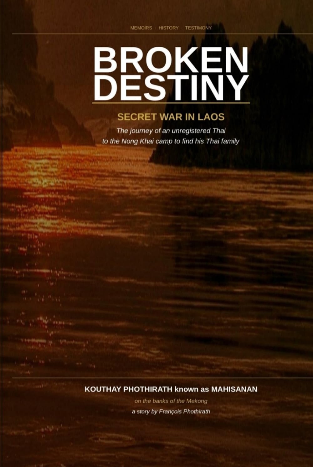 Broken Destiny - Secret War in Laos: The journey of an unregistered Thai Man to the Nong Khai Refugee Camp in Thailand in pursuit of his Thai family.