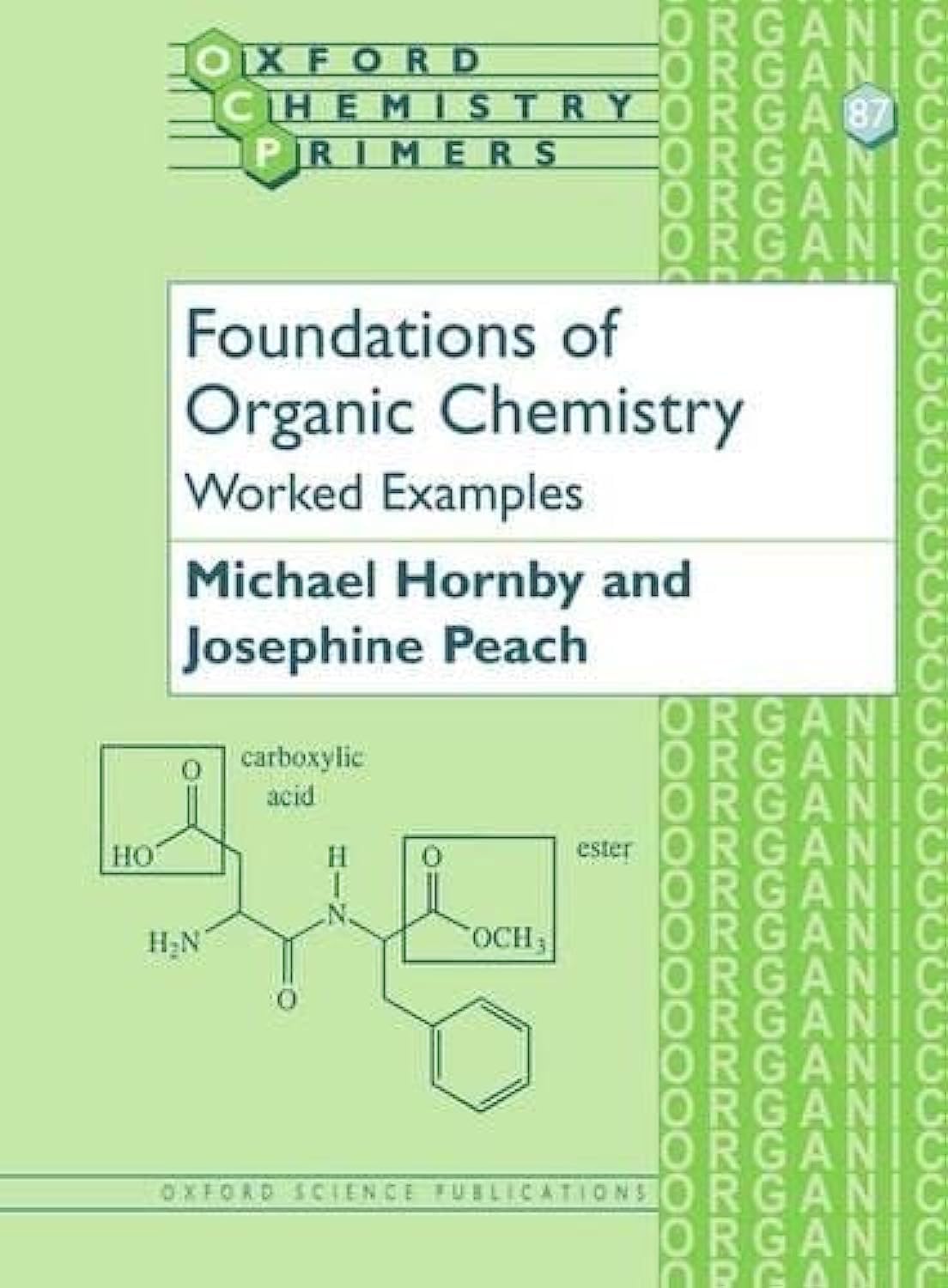 Foundations of Organic Chemistry: Worked Examples - 9780198505839