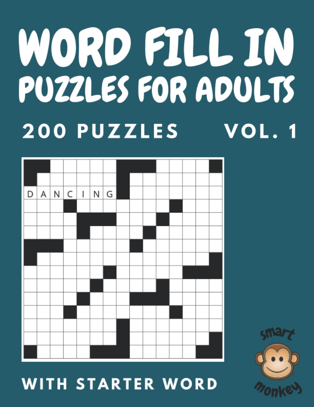 Word Fill In Puzzles for Adults: Vol.1 | 200 Fill Ins Word Puzzles With ...