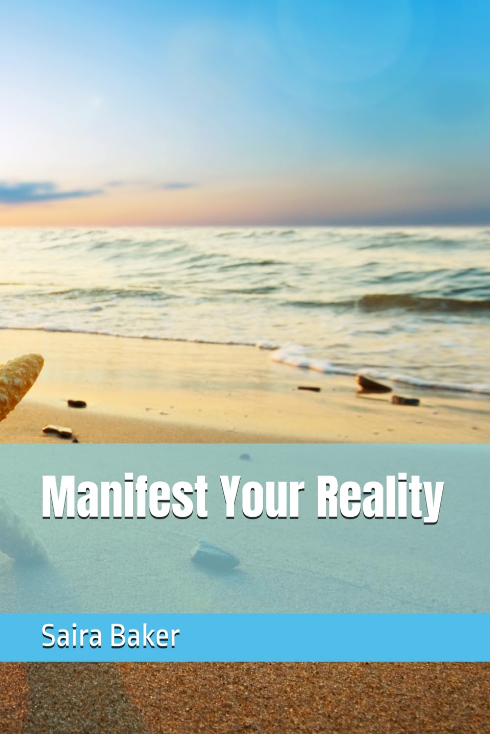 Manifest Your Reality