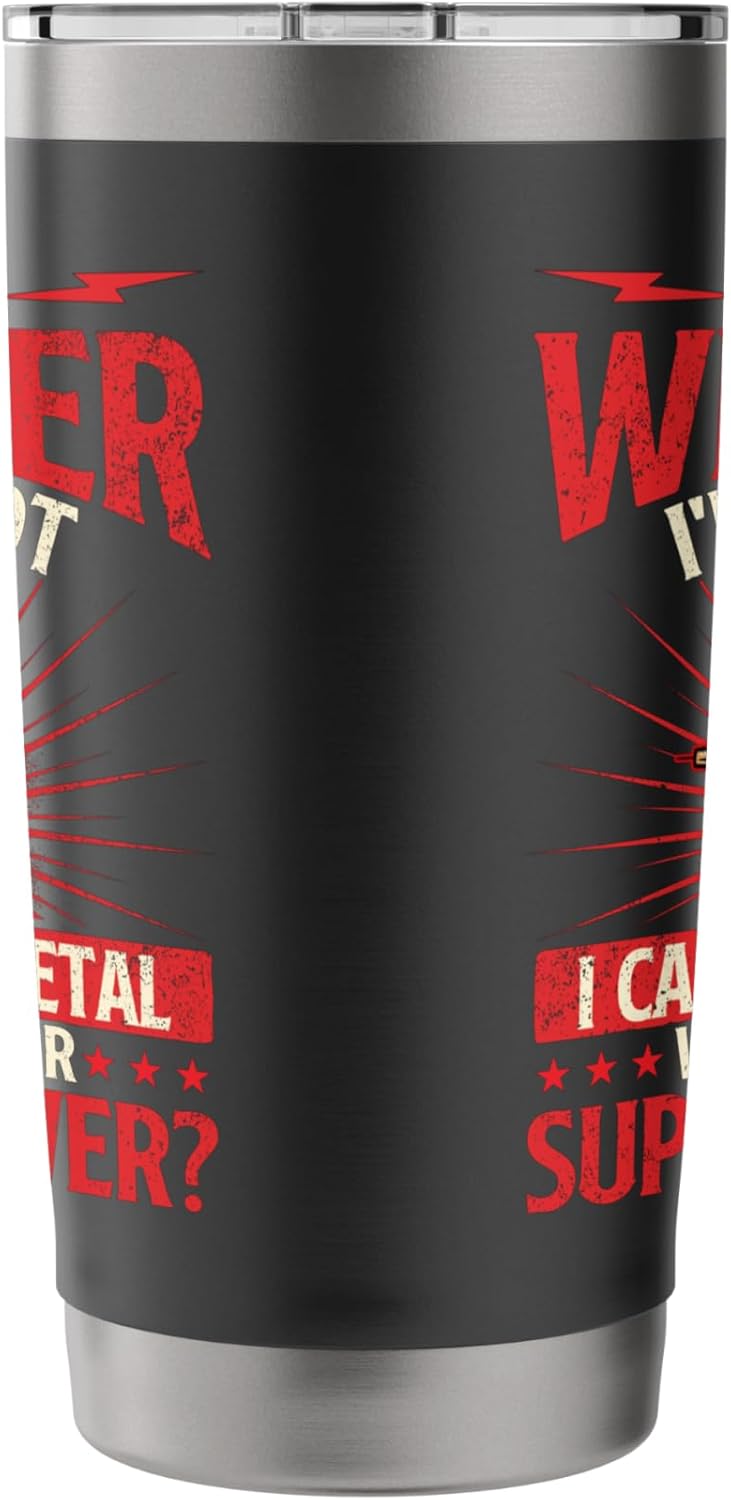 I Am A Welder What's Your Superpower - Welding Ironworker Stainless Steel Insulated Tumbler - Image 2