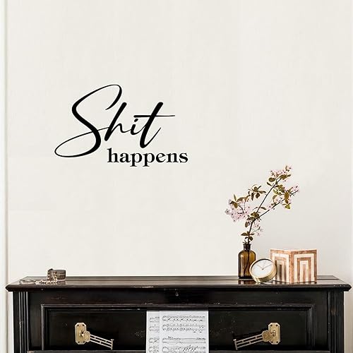 Miniatura 4 de Shit Happens - Calcomanías de pared para sofá, decoración de pared, removibles, para fondos, habitación de niños, bicicleta, muebles, vinilo de 22