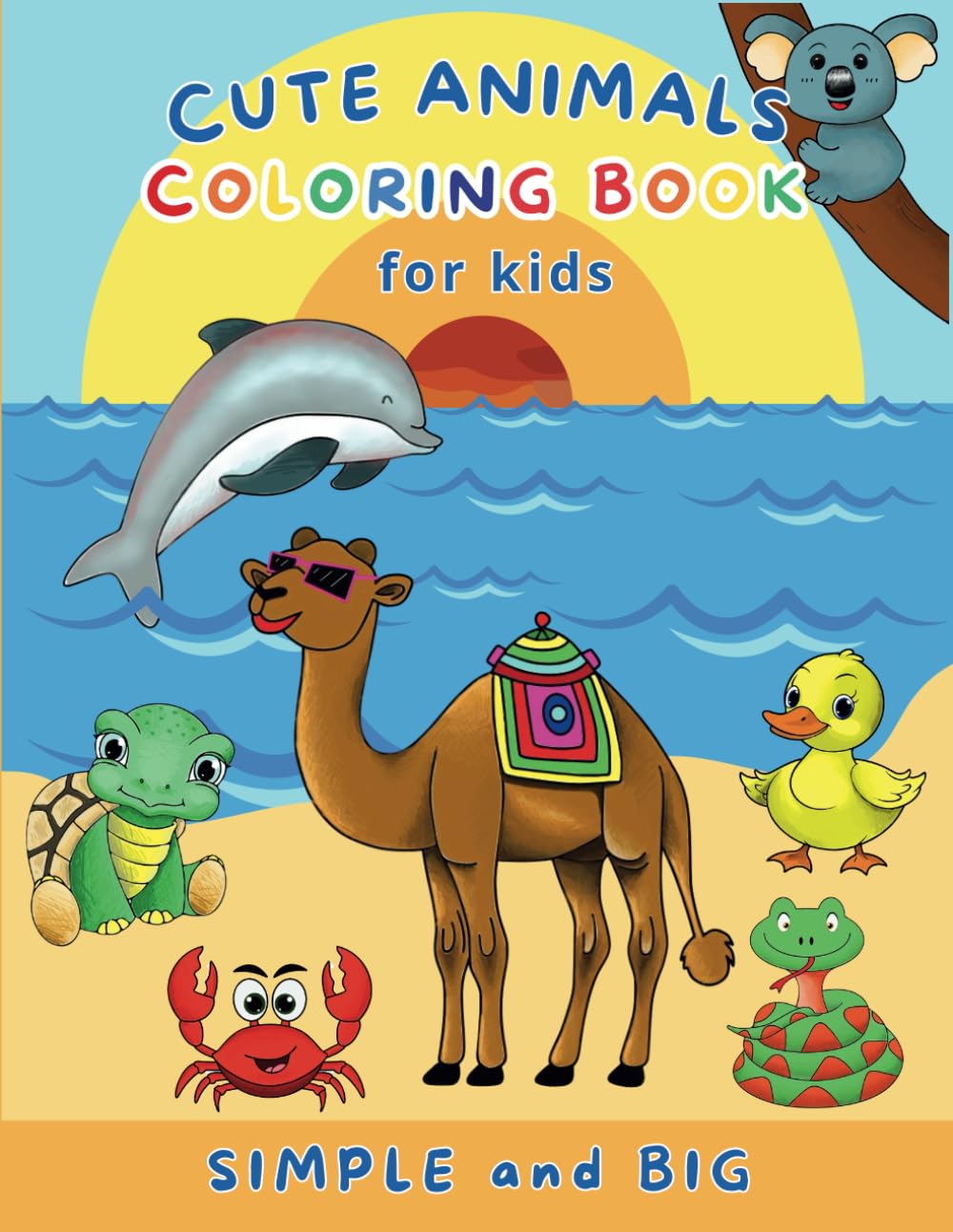 Cute Animals Coloring Book for Kids Simple and Big 50 Happy Animals
