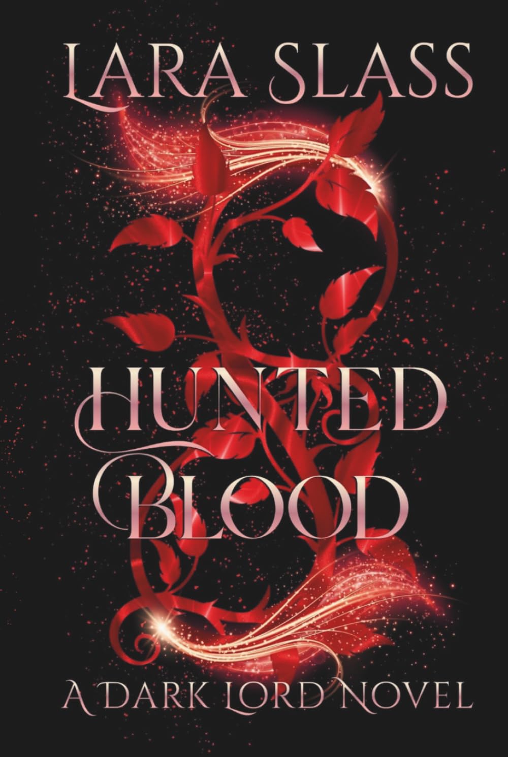 Hunted Blood (A Dark Lord Novel)