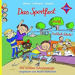 Das Sportfest und Endlich Schule! Titelbild