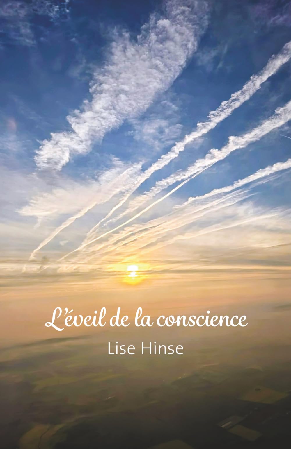 L'éveil de la conscience: Guide spirituel, 63 textes inspirés, auto édition, maison d'édition