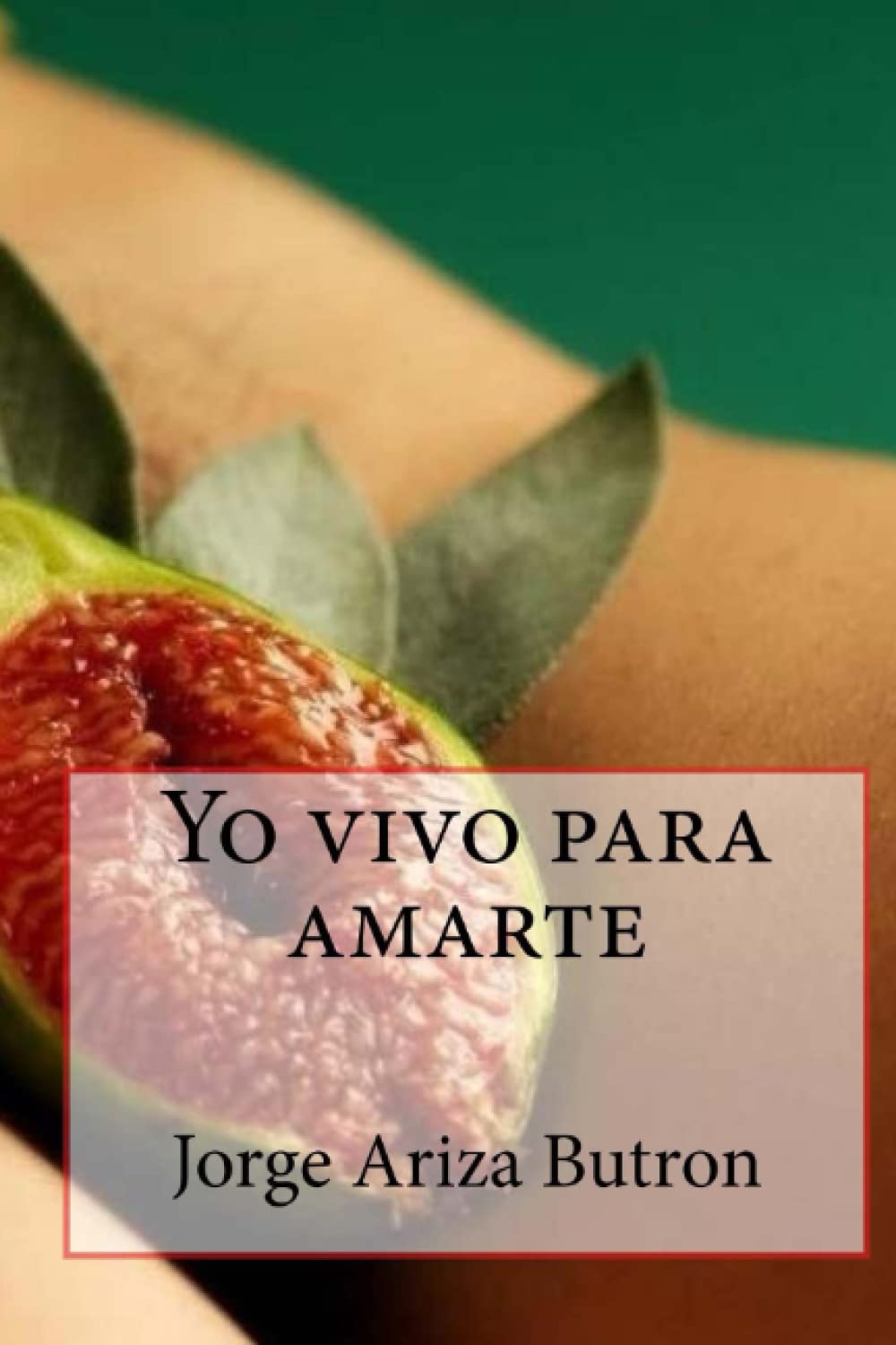 Yo vivo para amarte