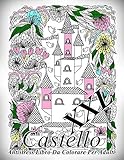 Castello XXL: Antistress Libro Da Colorare Per Adulti (Italian Edition)