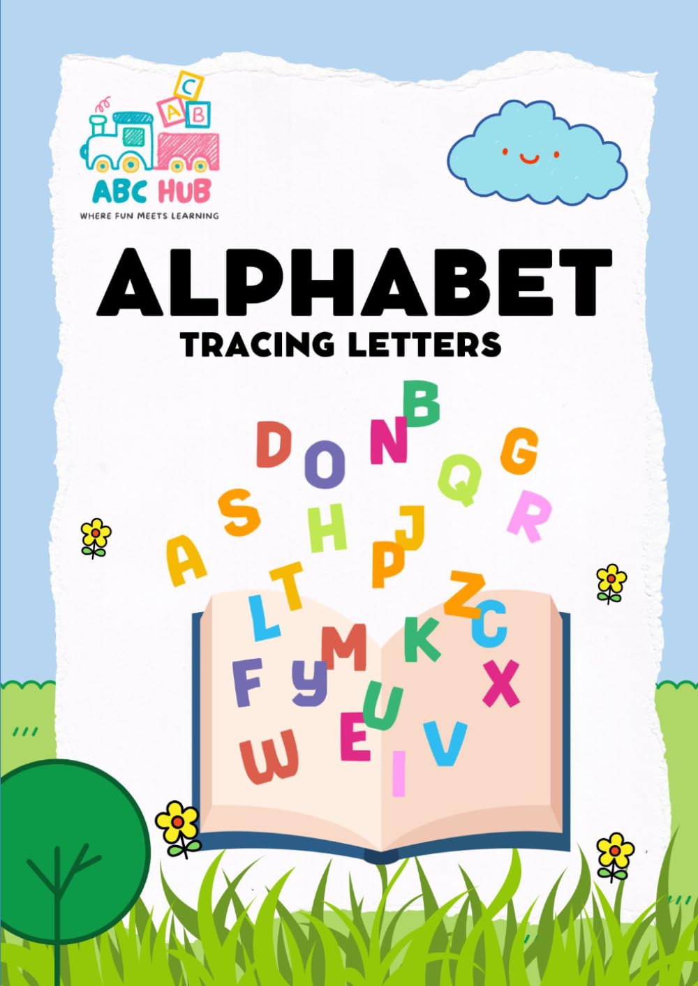 My First Alphabet: Tracing Book (Learn Your ABCs)