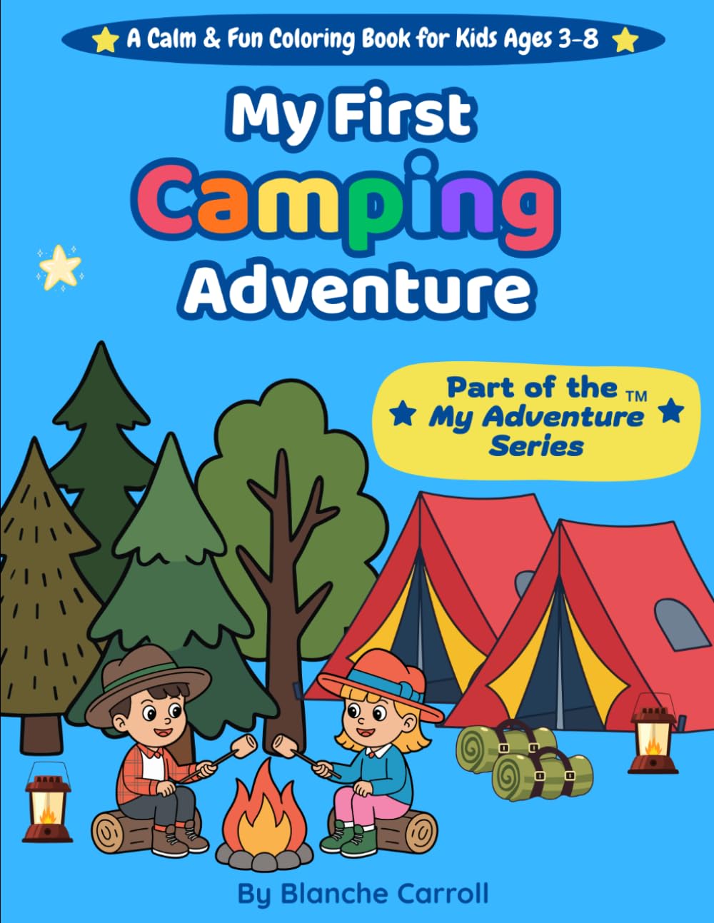 My First Camping Adventure (My Adventure Series)