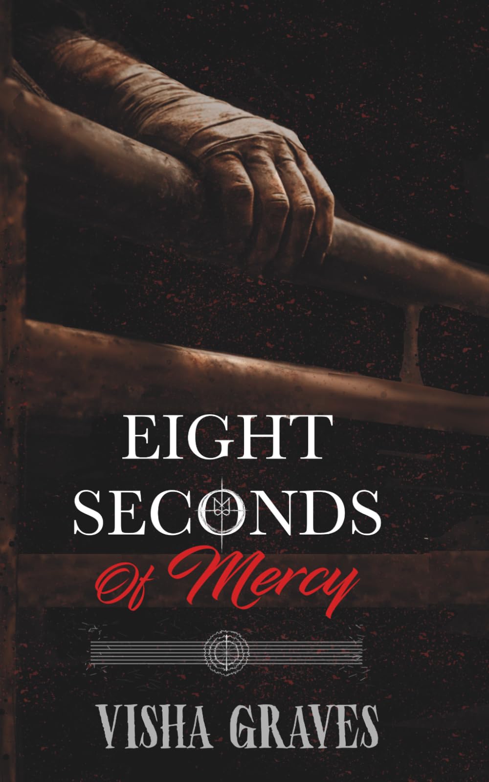 Eight Second of Mercy (The Mercy Cycle)
