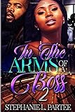  In the Arms of A Boss 2