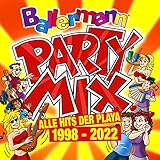 Ballermann Party Mix - Alle Hits der Playa von 1998-2022