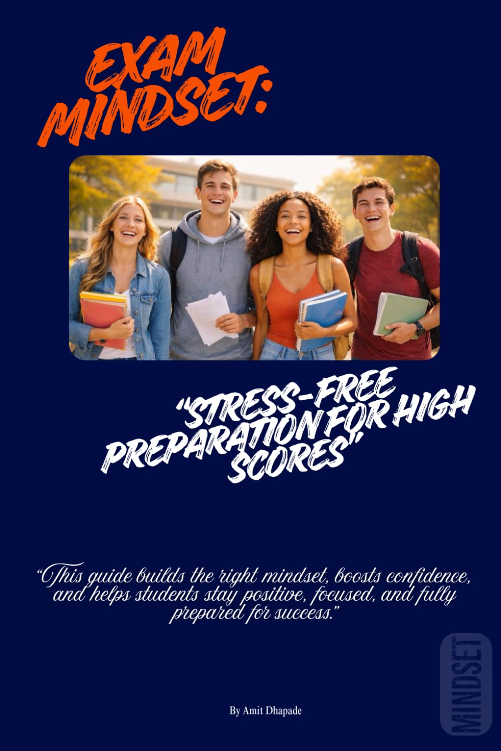 Exam Mindset Guide: our all-in-one guide & 30-day planner for exam success. Master mindset, study techniques, focus, and stress management. Achieve ... with this trusted American mentor-in-a-book.